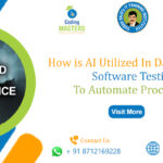 How Is Ai Utilized In Data Science Software Testing To Automate Processes?