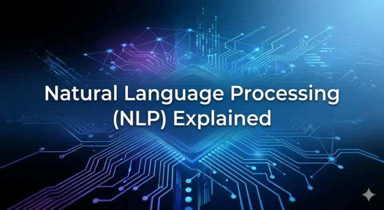 Natural Language Processing (NLP) Explained